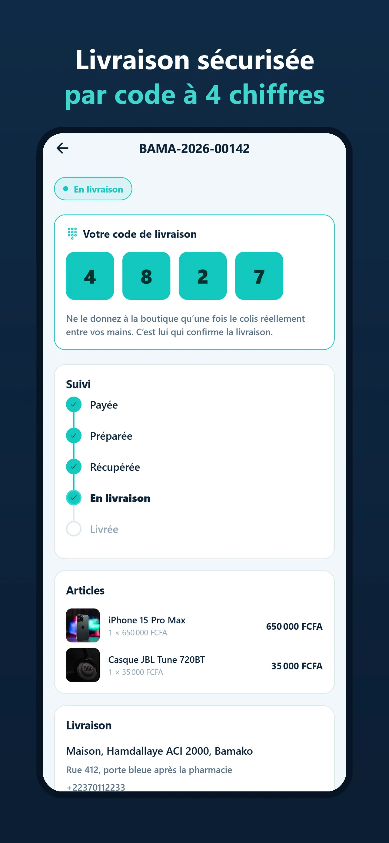 Suivi de commande et code de livraison à quatre chiffres